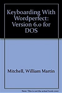 Keyboarding With Wordperfect (Paperback, Spiral)