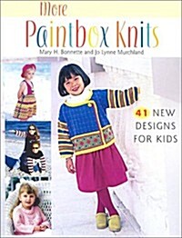 More Paintbox Knits Print on Demand Edition (Paperback)