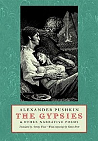 The Gypsies: And Other Narrative Poems (Paperback)