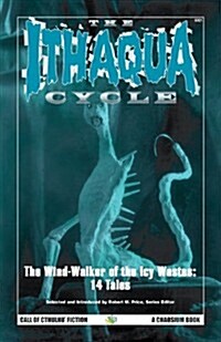 The Ithaqua Cycle (Paperback)