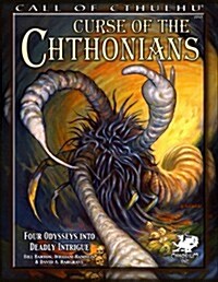 Curse of the Chthonians: Four Odysseys Into Deadly Intrigue (Paperback)