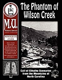 The Phantom of Wilson Creek (Paperback)