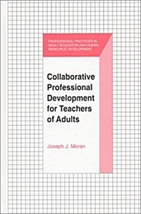 Collaborative Professional Development for Teachers of Adults (Hardcover)