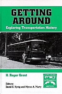 Getting Around (Hardcover)