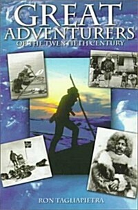 Great Adventures of the 20th Century (Paperback)