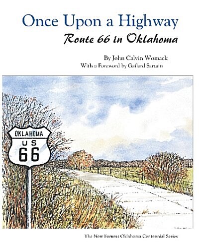 Once Upon a Highway: Route 66 in Oklahoma (Paperback)