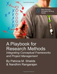 A playbook for research methods : Integrating conceptual frameworks and project management