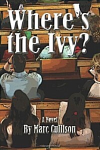 Wheres the Ivy? (Paperback)