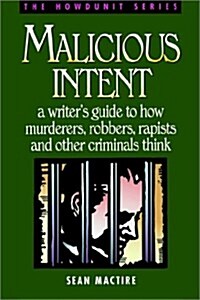 Malicious Intent (Paperback)