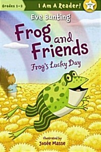 Frogs Lucky Day (Frog and Friends) (Hardcover)