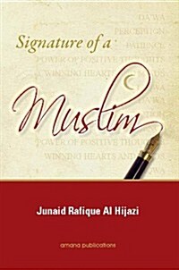 Signature of A Muslim (Paperback, 1st)