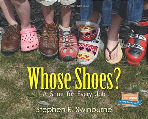 Whose Shoes?: A Shoe for Every Job (Paperback)