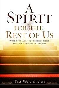 A Spirit for the Rest of Us (Paperback)