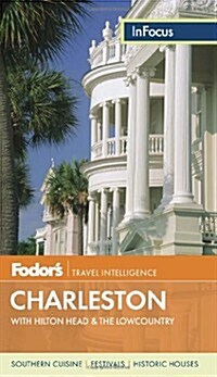 Fodors in Focus Charleston (Paperback)