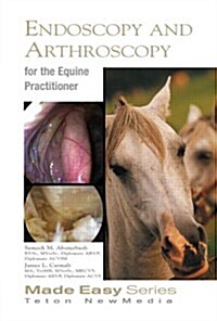 Equine Endoscopy and Arthroscopy for the Equine Practitioner (Paperback)