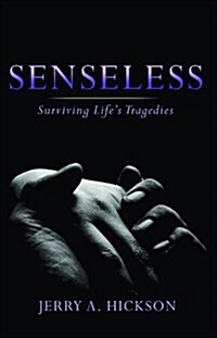 Senseless (Paperback, 1st)