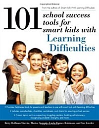 101 School Success Tools for Smart Kids with Learning Difficulties (Paperback)