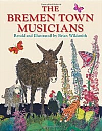 The Bremen Town Musicians (Paperback)