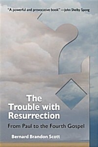The Trouble with Resurrection (Paperback)
