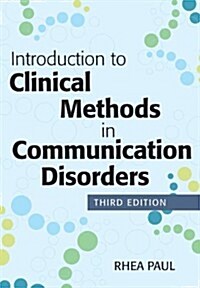 Introduction to Clinical Methods in Communication Disorders (Paperback, 3)