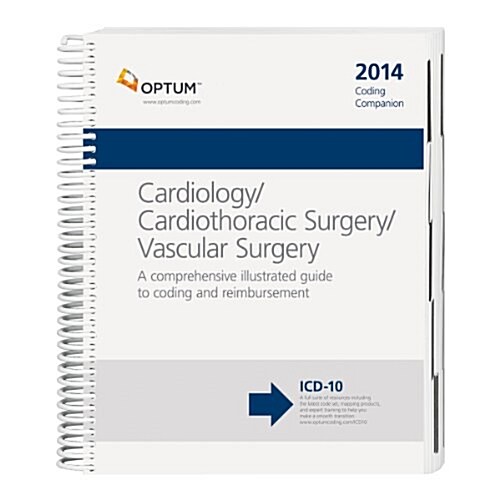 Coding Companion 2014 Cardiology/Cardiothoracic/ Vascular Surgery (Spiral)