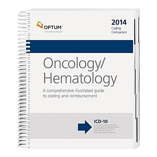 Coding Companion 2014: Oncology/ Hematology (Spiral)