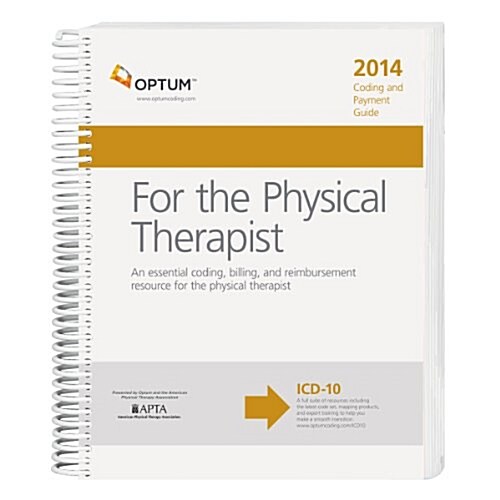 Coding and Payment Guide for Physical Therapy 2014 (Spiral)