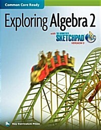 The Geometers Sketchpad, Exploring Algebra 2 (Paperback)