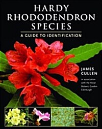Hardy Rhododendron Species: A Guide to Identification (Paperback)
