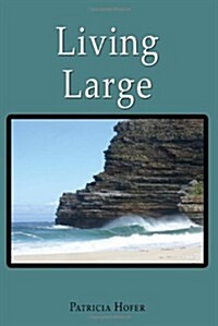 Living Large (Paperback)
