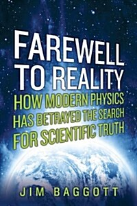 Farewell to Reality (Paperback)