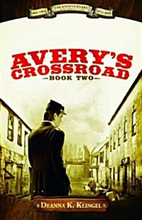 Averys Crossroad Book Two (Paperback)