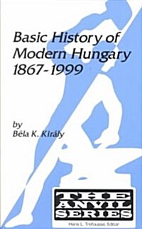 Basic History of Modern Hungary (Paperback, Original)