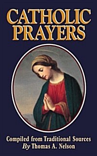 Catholic Prayers (Paperback, Small)
