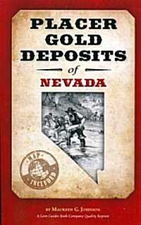 Placer Gold Deposits of Nevada (Original Geological Survey Bulletins) (Paperback)