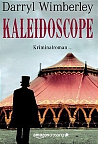 Kaleidoscope: Kriminalroman (German Edition) (Paperback)