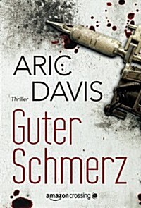 Guter Schmerz (German Edition) (Paperback)