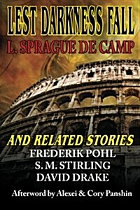 Lest Darkness Fall & Related Stories (Paperback)