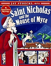 Saint Nicholas and the Mouse of Myra (Paperback)