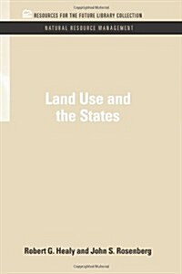 Land Use and the States (Hardcover, 2)