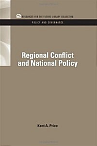 Regional Conflict and National Policy (Hardcover)