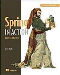 Spring in Action, Fourth Edition: Covers Spring 4 (Paperback, 4)