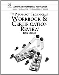 The Pharmacy Technician (Paperback, 5th)