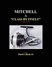 Mitchell, a Class by Itself (Paperback)