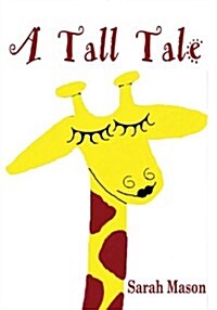 A Tall Tale (Paperback)