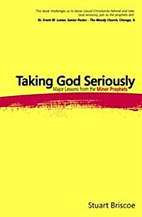 Taking God Seriously (Paperback)