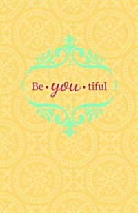 Be.you.tiful Journal (Paperback)