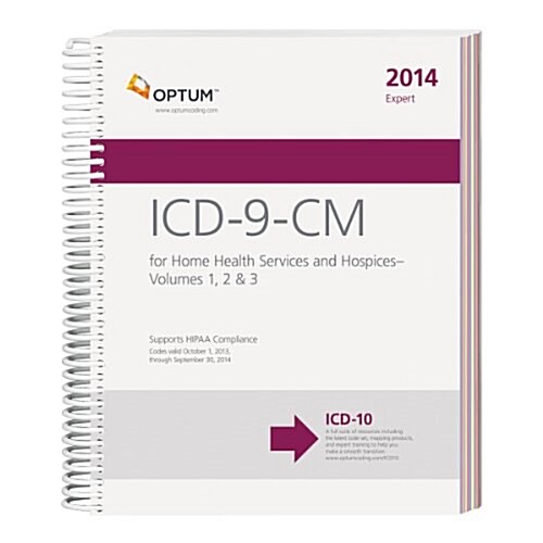 ICD-9-CM for Home Health Services and Hospice (Paperback, 1st, Spiral, LAM)