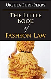 Little Book of Fashion Law (Paperback)