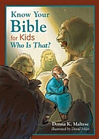 Know Your Bible for Kids: Who Is That? (Paperback)